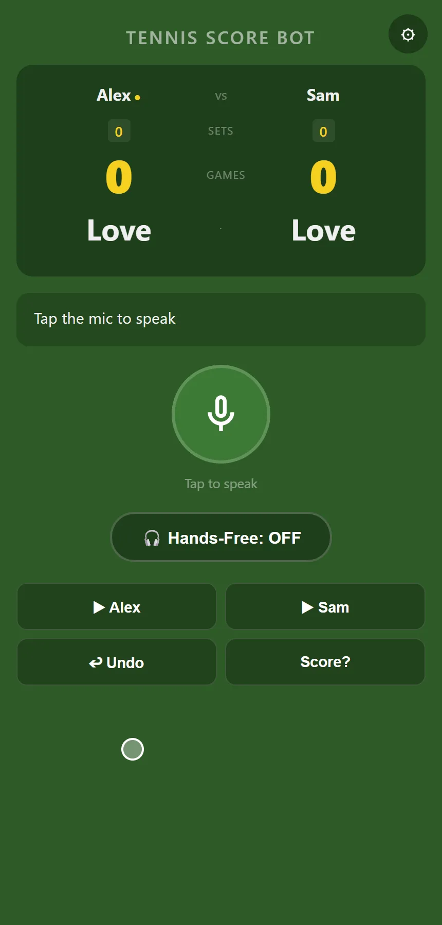Tennis Score Bot at the start of a match: Alex and Sam, games 0-0, points Love-Love, a large microphone button, a hands-free toggle and buttons for each player, undo and score